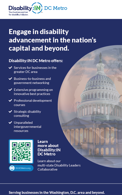 screenshot of Disability:IN DC Metro banner: Engage in disability advancement in the nation’s capital and beyond with an image of The Capitol in the background